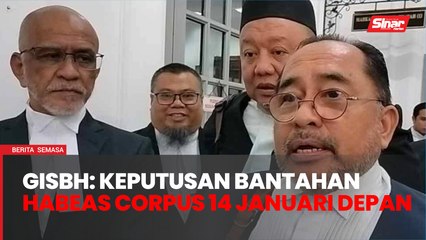 Keputusan CEO GISBH, isteri fail habeas corpus cabar penahanan 14 Januari