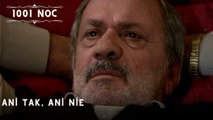 Ani Tak, ani Nie| 1001 Noc - Odcinek 21