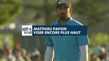 Matthieu Pavon - Viser encore plus haut  - Golf + le mag