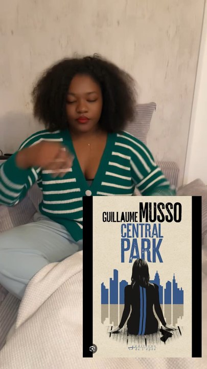 Est-ce que vous lirez « central park » de Guillaume Musso? Si vous l’avez déjà lu, vous en avez pensé quoi?