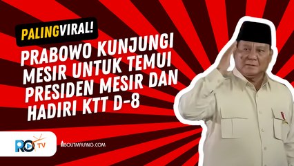 PRESIDEN RI, PRABOWO SUBIANTO TIBA DI MESIR UNTUK KUNJUNGAN KENEGARAAN