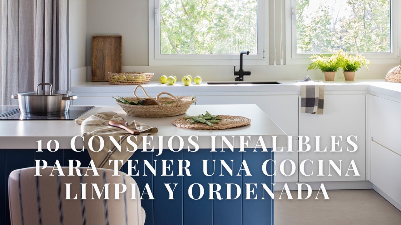 10 consejos infalibles para tener una cocina limpia y ordenada