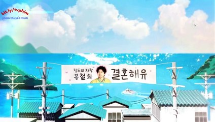 Nên Duyên Vợ Chồng Tập 2 Thuyết Minh - Marry You Ep 2 VIE (2024)