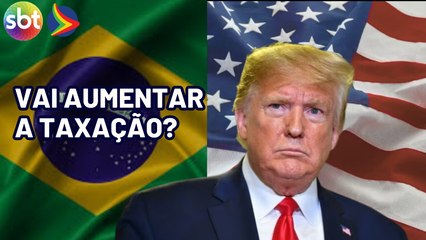 Trump critica taxas impostas pelo Brasil e toma medida surpreendente