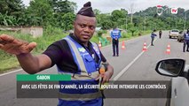 [#Reportage] Gabon : avec les fêtes de fin d’année, la sécurité routière intensifie les contrôles