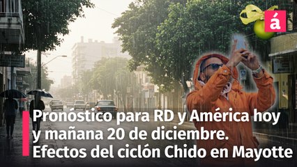 Pronóstico del Tiempo para República Dominicana hoy  jueves 19 y mañana 20 de diciembre 2024