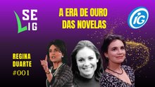 Reprise Regina Duarte - A Era de Ouro das Novelas.