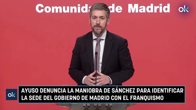 Ayuso denuncia la maniobra de Sánchez para identificar la sede del Gobierno de Madrid con el franquismo