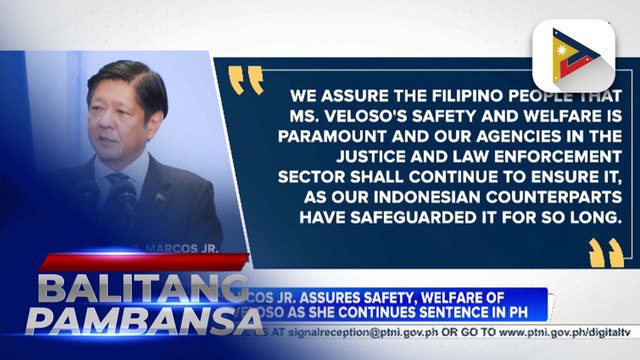 PBBM assures safety, welfare of Mary Jane Veloso as she continues sentence in PH