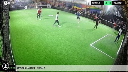 But de Calixte B - Team A