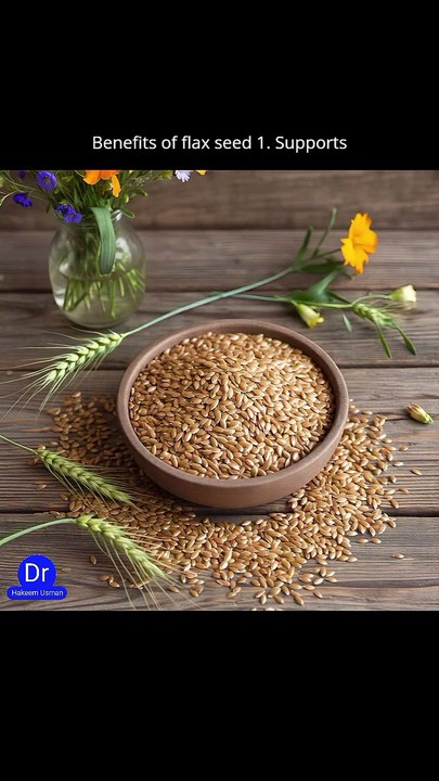 Flaxseed | Benefits of Flaxseed in English | Dr.Hakeem Usman
