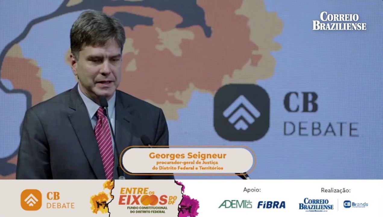 Debate CB | Entre os Eixos do DF - Georges Seigneur