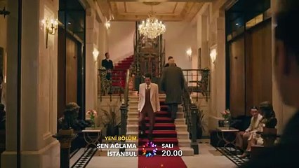 Sen Ağlama İstanbul 3. Bölüm 1. Fragmanı