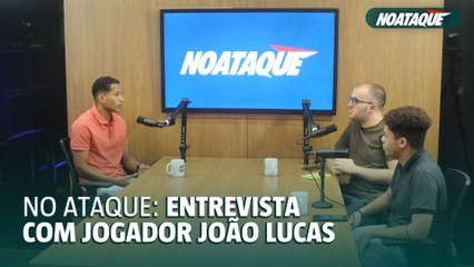 No Ataque entrevista João Lucas, destaque da Série A de 2024