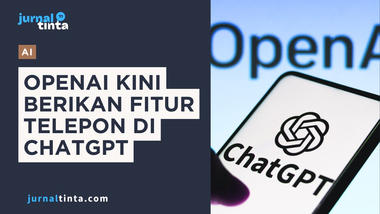 🌟 ChatGPT Kini di Ujung Jari Anda! OpenAI Membawa ke Mode Telepon