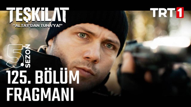 Teşkilat 125. Bölüm Fragmanı @trt1