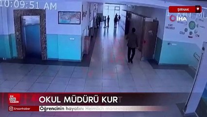 Cizre'de okul müdürü öğrencinin hayatını Heimlich manevrasıyla kurtardı