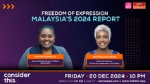 Consider This: Freedom of Expression — Malaysia’s 2024 Report