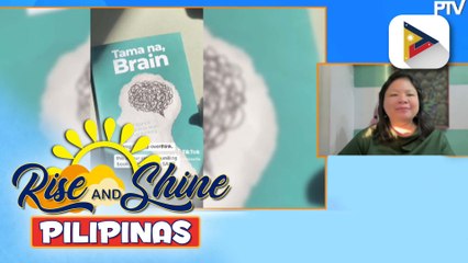 Librong "Tama na, Brain: A Filipino's guide to stop overthinking," makatutulong sa ating common worries
