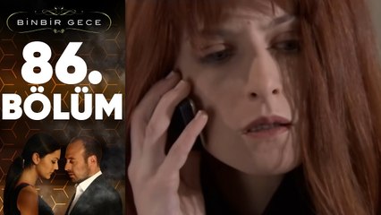 Binbir Gece - 86. Bölüm