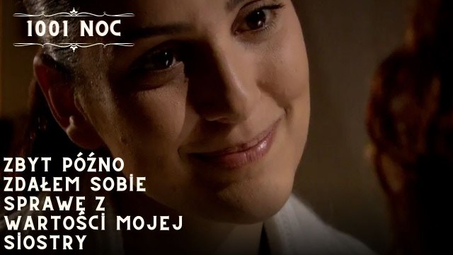 Zbyt późno zdałem sobie sprawę z wartości mojej siostry| 1001 Noc - Odcinek 23