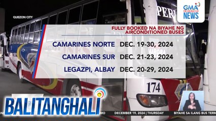 Ilang biyahe papuntang probinsya, fully-booked na | Balitanghali