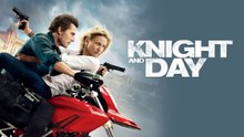Knight and Day (2010)