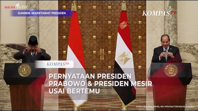 Isi Pertemuan Presiden Prabowo & Presiden Mesir El-Sisi: Ekonomi hingga Gencatan Senjata Palestina