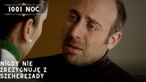 Nigdy nie zrezygnuję z Szeherezady| 1001 Noc - Odcinek 24
