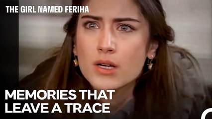 The Past Always Comes After You - The Girl Named Feriha