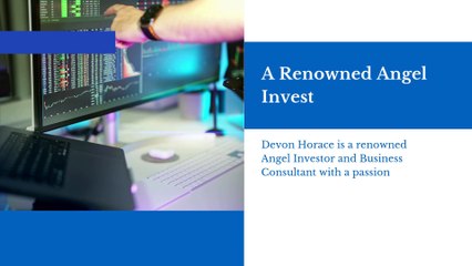 A Brief Introduction About Devon Horace