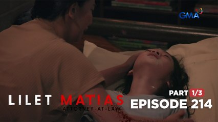 Lilet Matias, Attorney-At-Law: The possessed daughter dies by exorcism! (Episode 214 - Part 1/3)