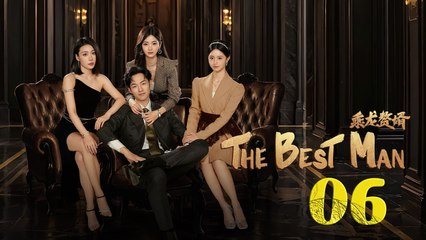 The Best Man Episode 6 English Subtitles