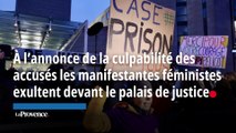 À l’annonce de la culpabilité des accusés, les manifestantes féministes exultent devant le palais de justice