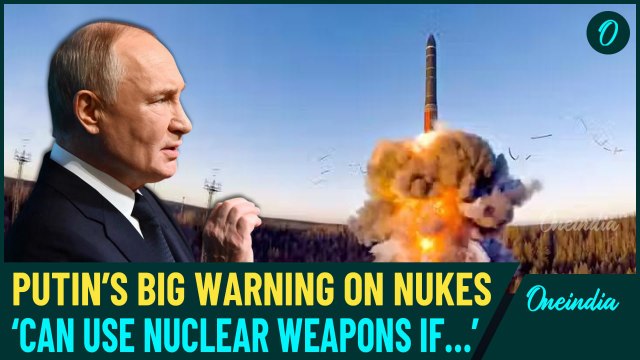Putin's Fiery Speech on Nuclear Weapons: Russian President’s Big Hint That Russia Can Use Nukes If…