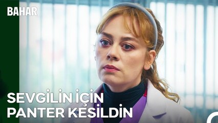 Bahar'ın Hırslı Tarafıyla Tanışma Vakti Geldi - Bahar 29  Bölüm