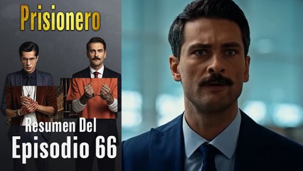 Prisionero - Resumen Del Episodio 66
