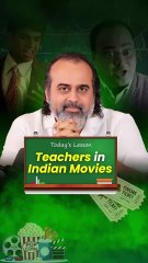 Teachers in Indian Movies || Acharya Prashant