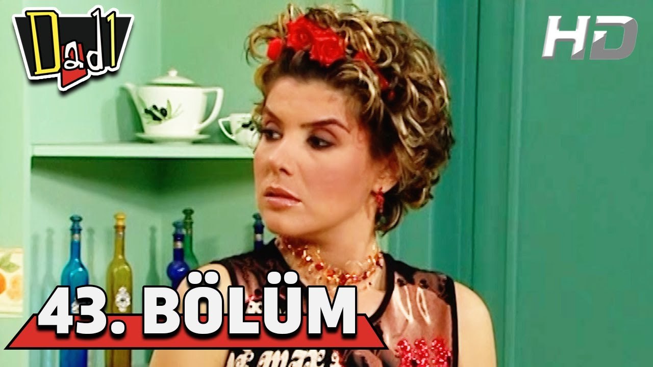 Dadı 43. Bölüm HD