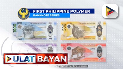Bagong polymer bank notes, ipinasilip ng BSP