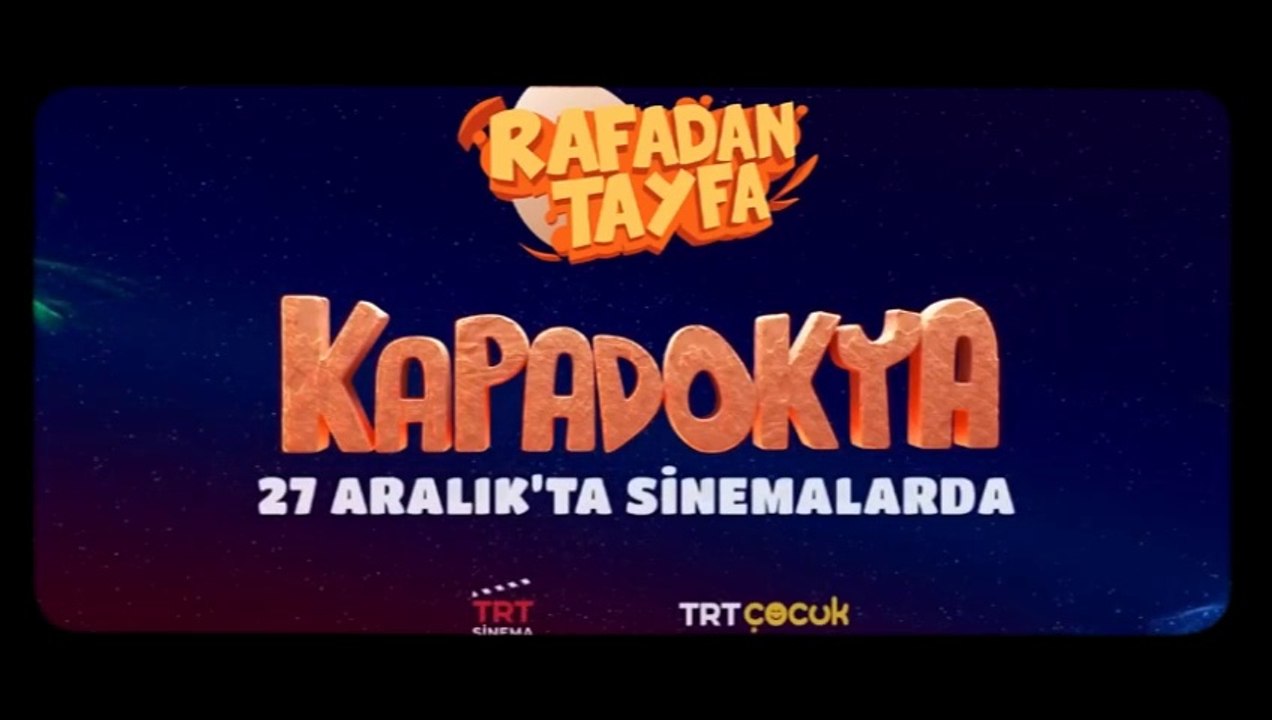 Rafadan Tayfa: Kapadokya | Fragman