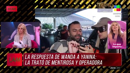 Wanda la acusó de "mentirosa" y "operadora", y Yanina la liquidó: "El ladrón cree que son todos de su condición"