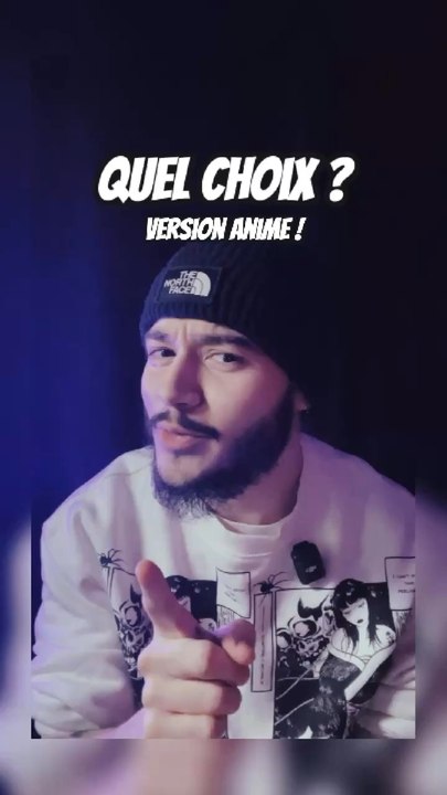 Quel choix version anime ?