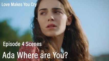 Ada Where are You? - Love Makes You Cry