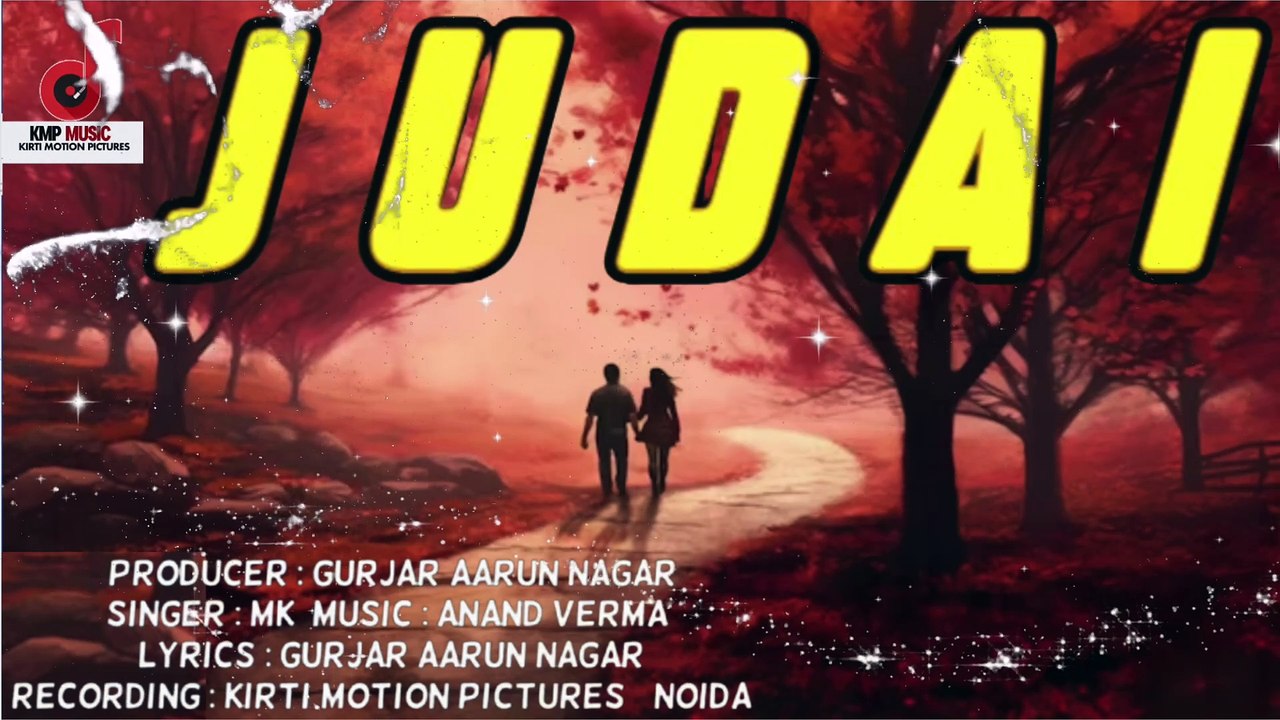 Judai | जुदाई | MK | Kirti Motion Pictures | Gurjar Aarun Nagar