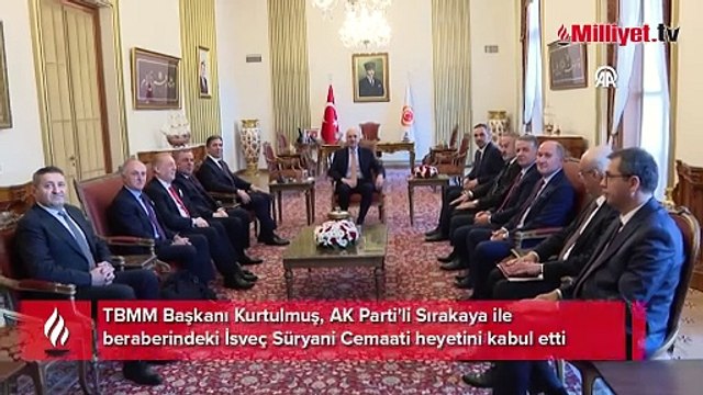 TBMM Başkanı Kurtulmuş İsveç Süryani Cemaati heyetini kabul etti
