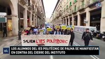 Los alumnos del IES Politècnic de Palma se manifiestan en contra del cierre del instituto