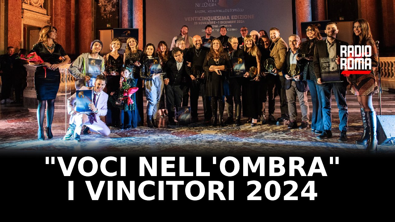 Festival Internazionale del Doppiaggio "Voci nell'Ombra": i vincitori 2024
