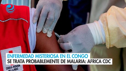 Enfermedad misteriosa en el Congo se trata probablemente de malaria: Africa CDC