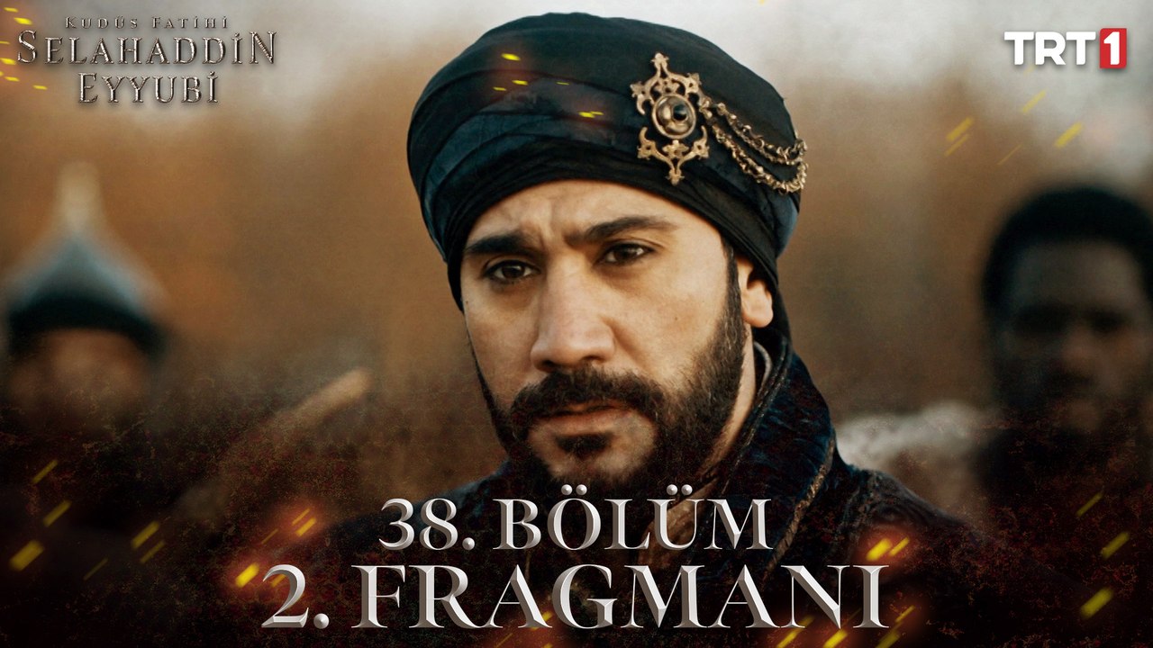 Kudüs Fatihi Selahaddin Eyyubi 38. Bölüm 2. Fragmanı